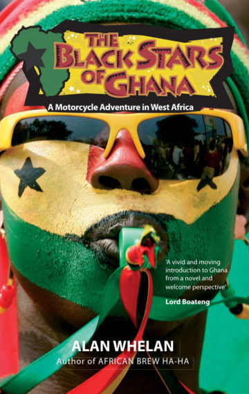 Alan Whelan - The Black Stars of Ghana